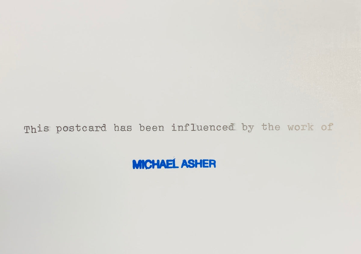 Jonathan Monk
UNTITLED (POSTCARD)
2017
Rubber Stamp on Postcard
10.5 x 15 cm
Ed 25 + 5 AP
Signed